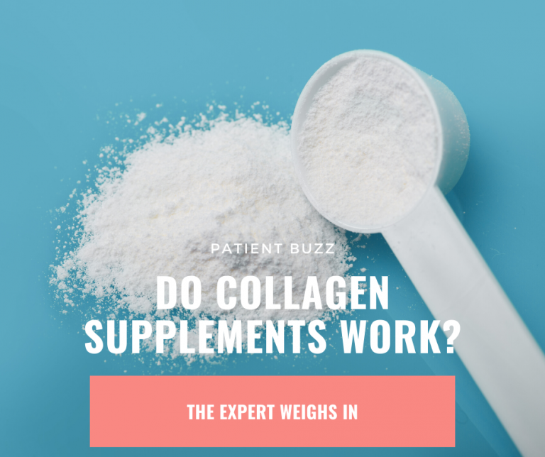 Patient Buzz: Do Collagen Supplements Work? - Next Steps in Dermatology