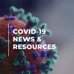 COVID-19 News & Resources