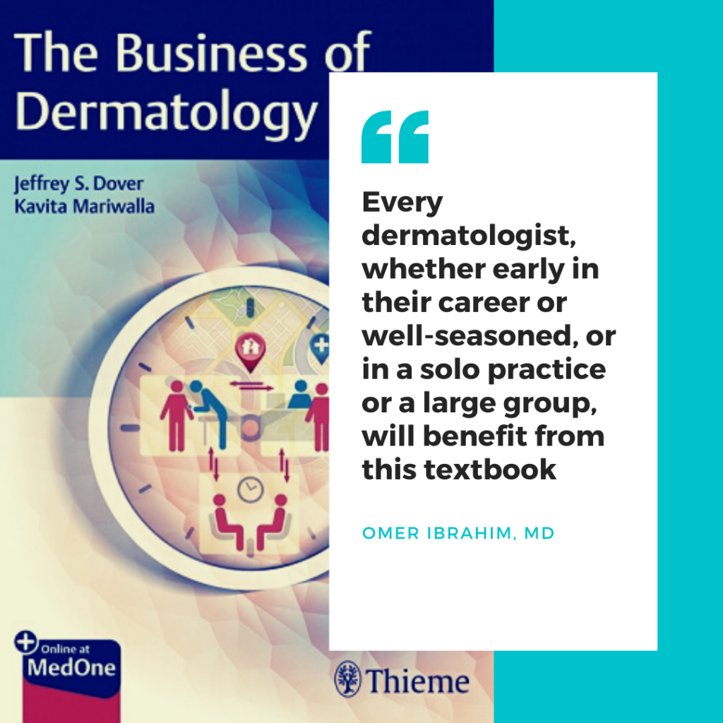 A MustRead The Business of Dermatology Next Steps in Dermatology