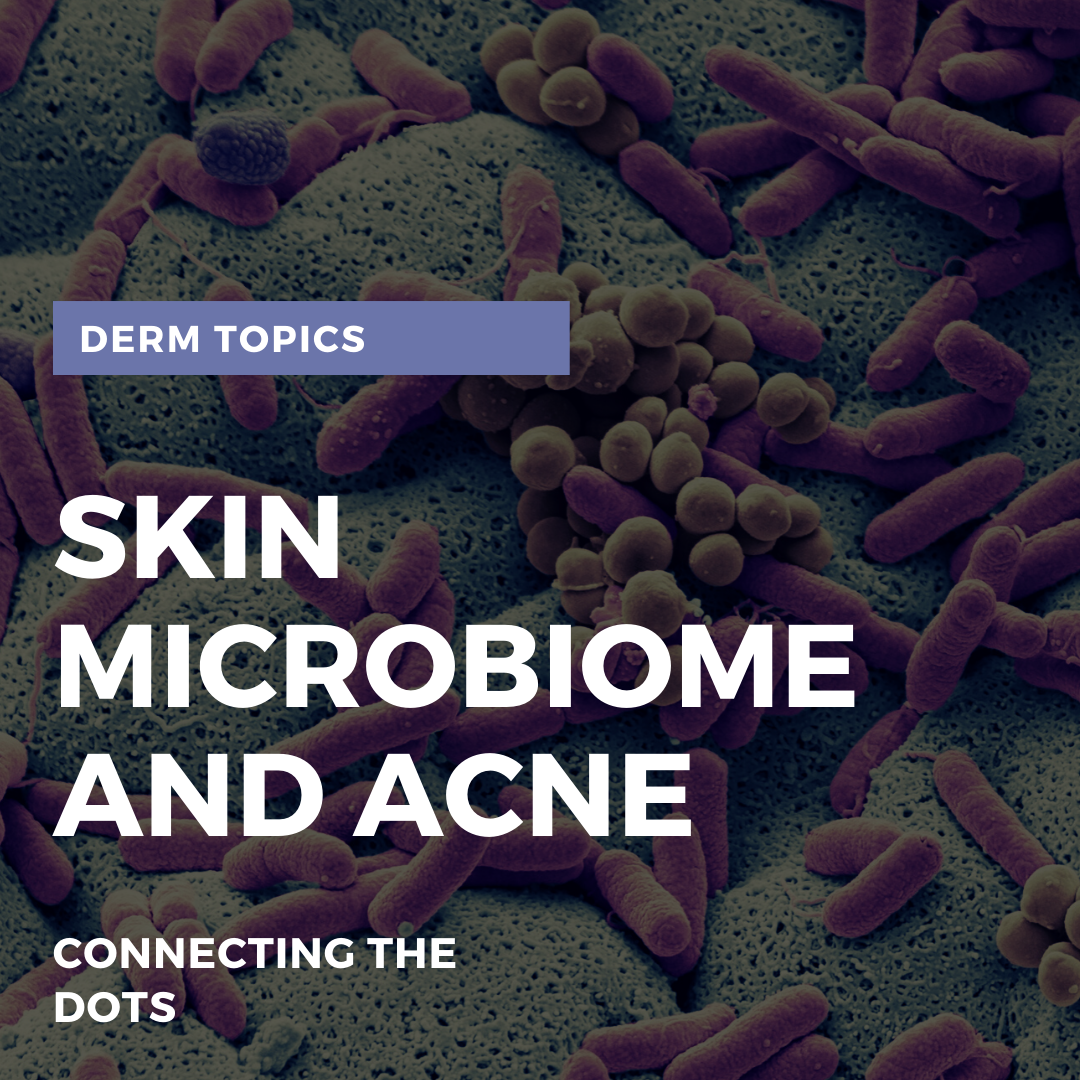 Skin Microbiome and Acne