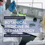 botanical medicine in dermatology