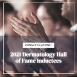 Dermatology Hall of Fame