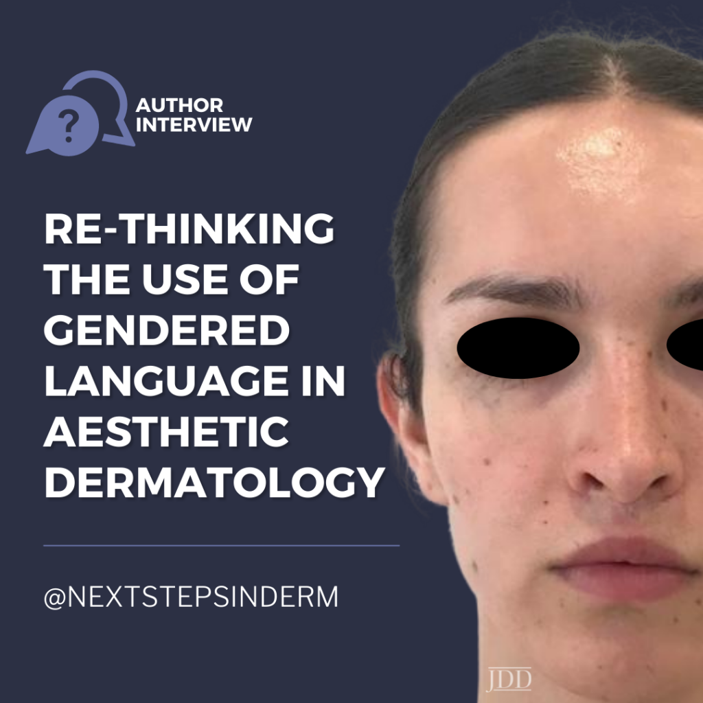 Re-thinking the Use of Gendered Language in Aesthetic Dermatology ...