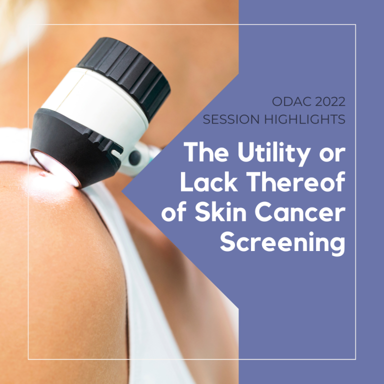The Utility or Lack Thereof of Skin Cancer Screening Next Steps in Dermatology