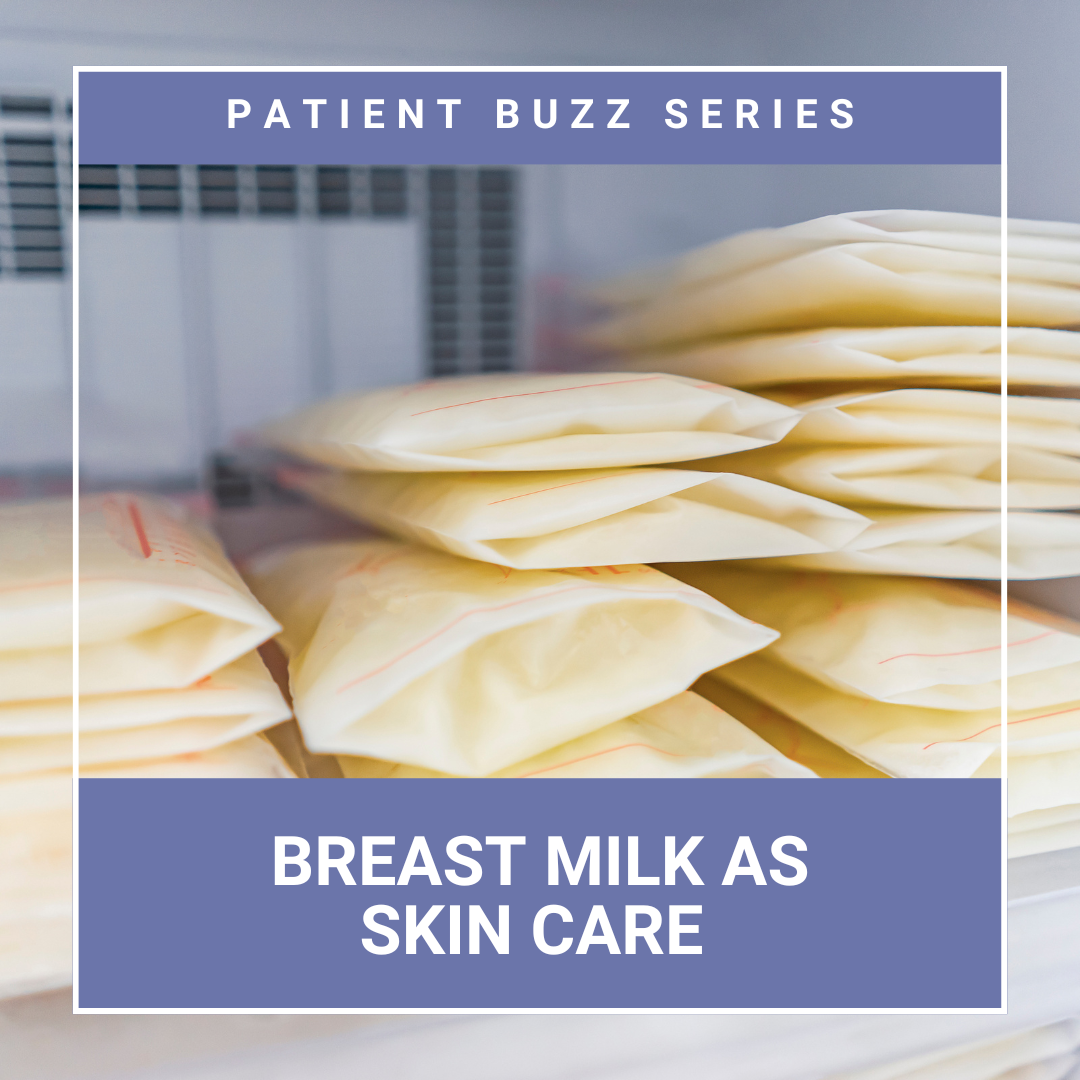breast milk skin care