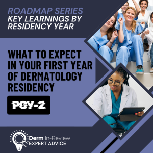 PGY-2 dermatology residency