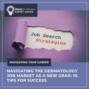 Dermatology Job Market
