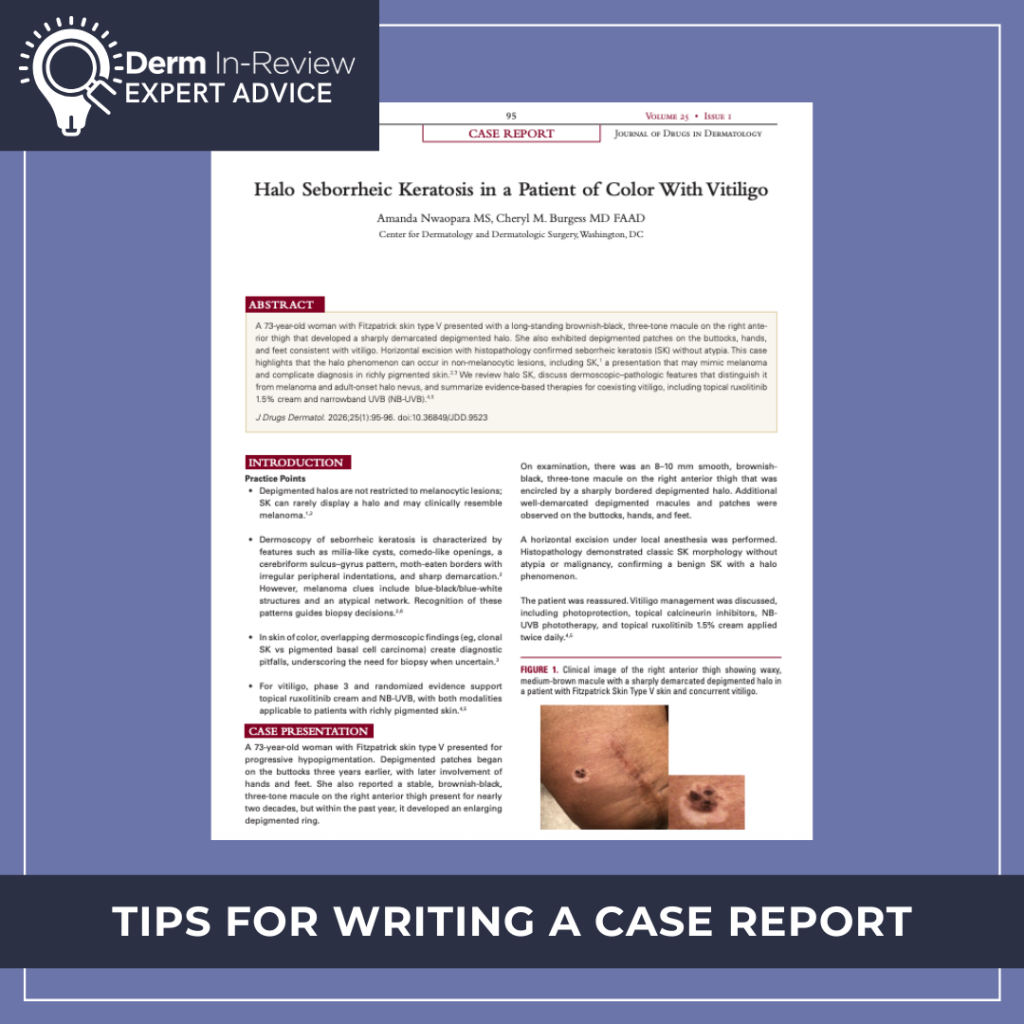 Tips for Writing a Case Report - Next Steps in Dermatology