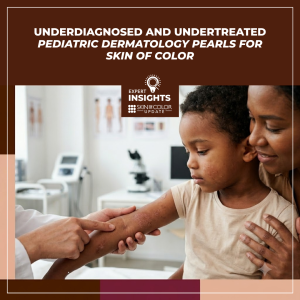 pediatric dermatology skin of color