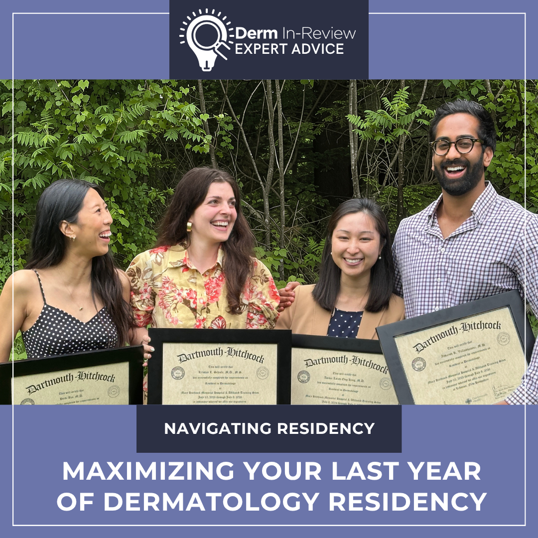 dermatology residency last year